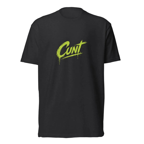 Feelin' a little Cunty tee